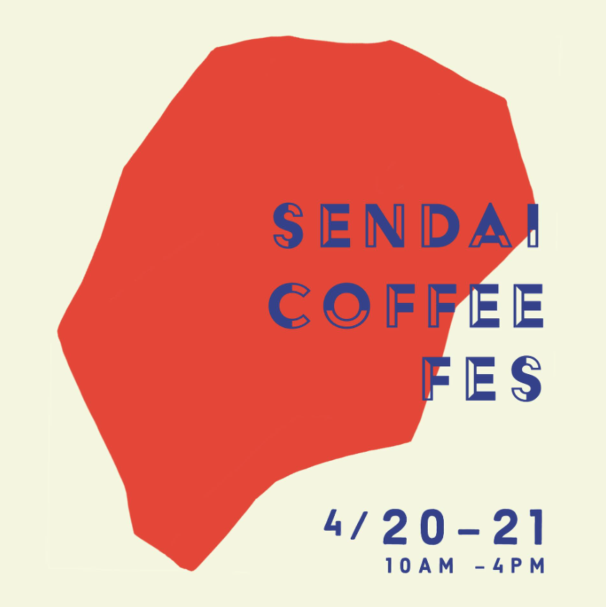 Sendai Coffee Fes 2024 Spring